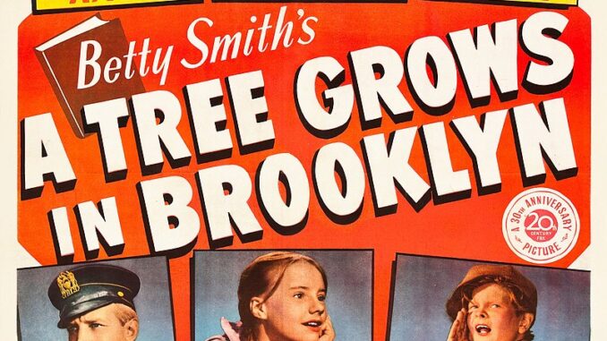 A Tree Grows in Brooklyn (1945 film)